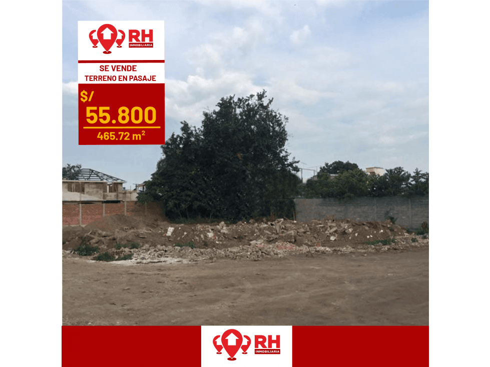 TERRENO EN VENTA AL INGRESO DE PASAJE #466 - 1