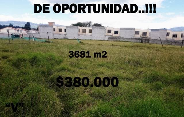ESPECTACULAR TERRENO DE 3681 m2 IDEAL PARA CONJUNTO HABITACIONAL EN 380.000 PRECIO DE OPORTUNIDAD - 1