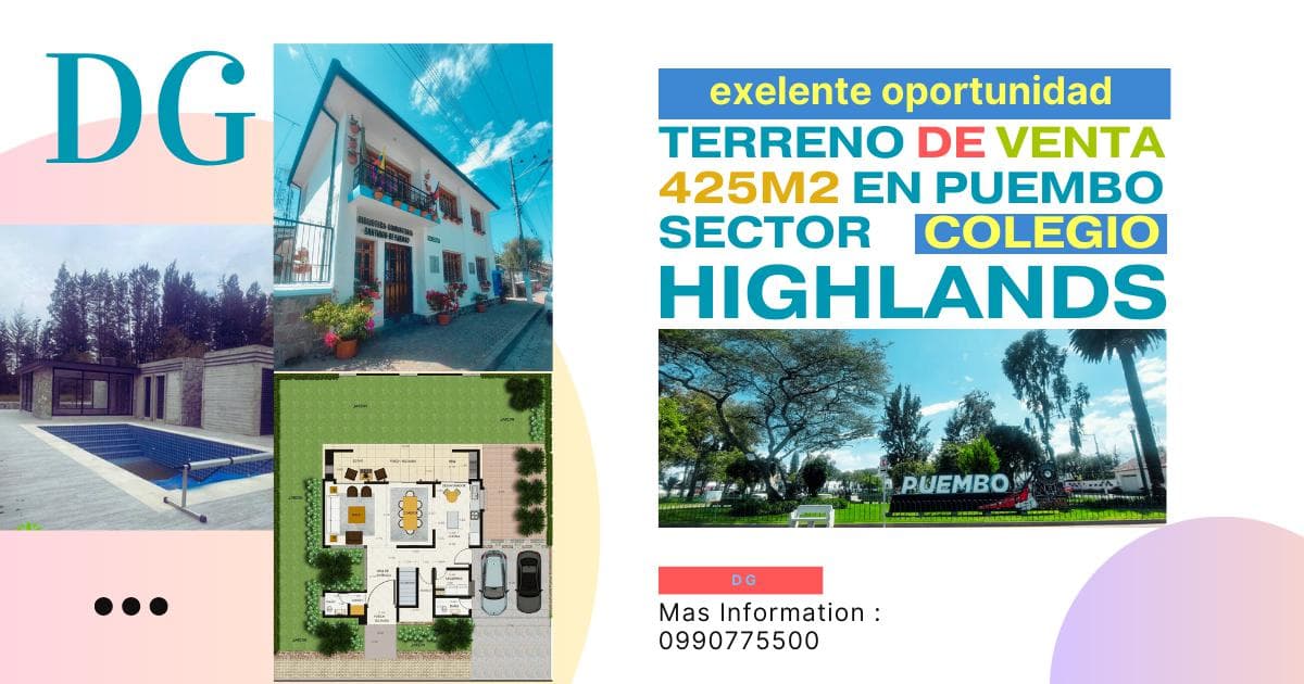 VENTA TERRENO 425m2 EN PUEMBO SECTOR COLEGIO HIGHLANDS - 1